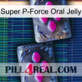 Super P-Force Oral Jelly 01